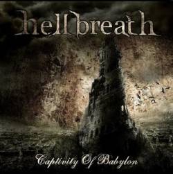 Hellbreath (BRA) : Captivity of Babylon